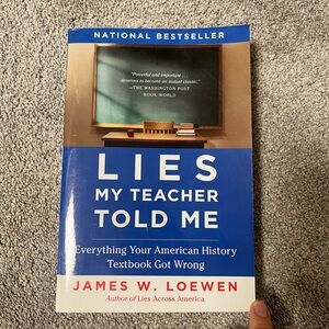 Lies My Teacher Told Me - 3 Book Minimum